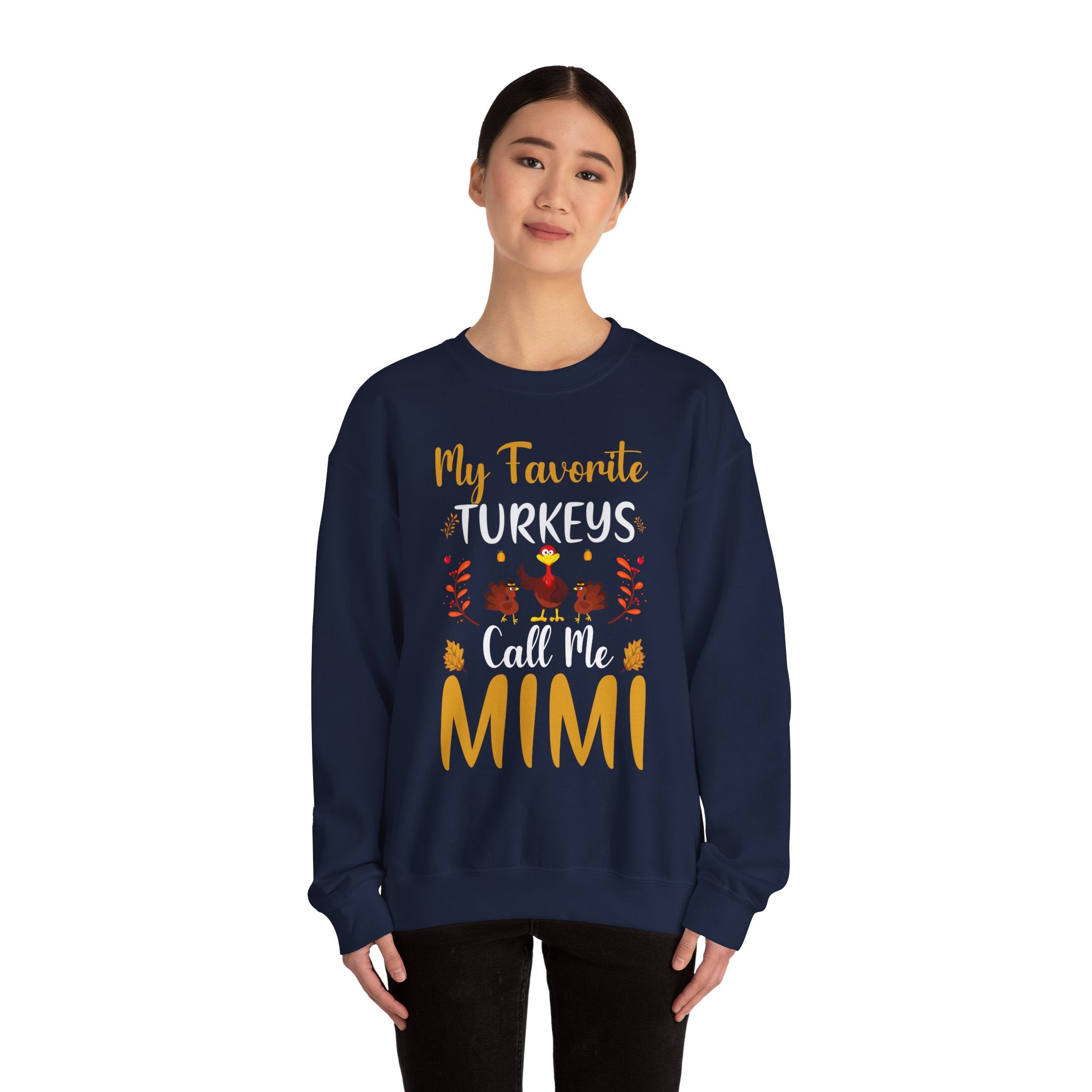 Mimi's Favorite Turkeys Thanksgiving Sweatshirt