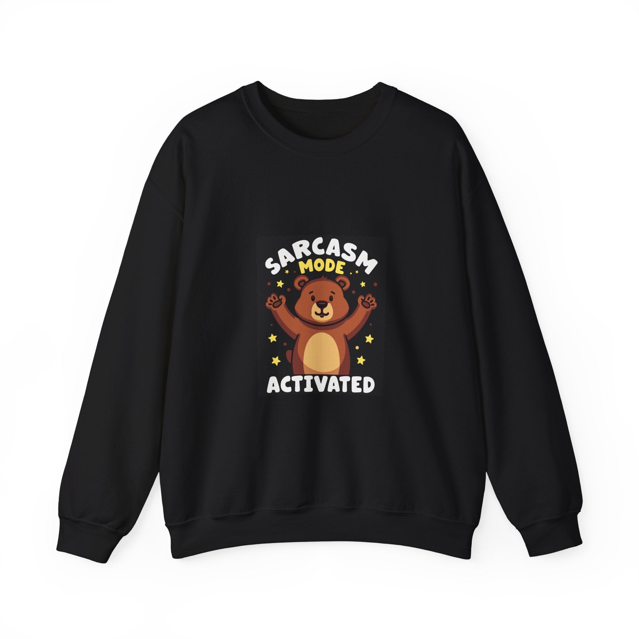 Sarcasm Mode Activated Bear Sweatshirt