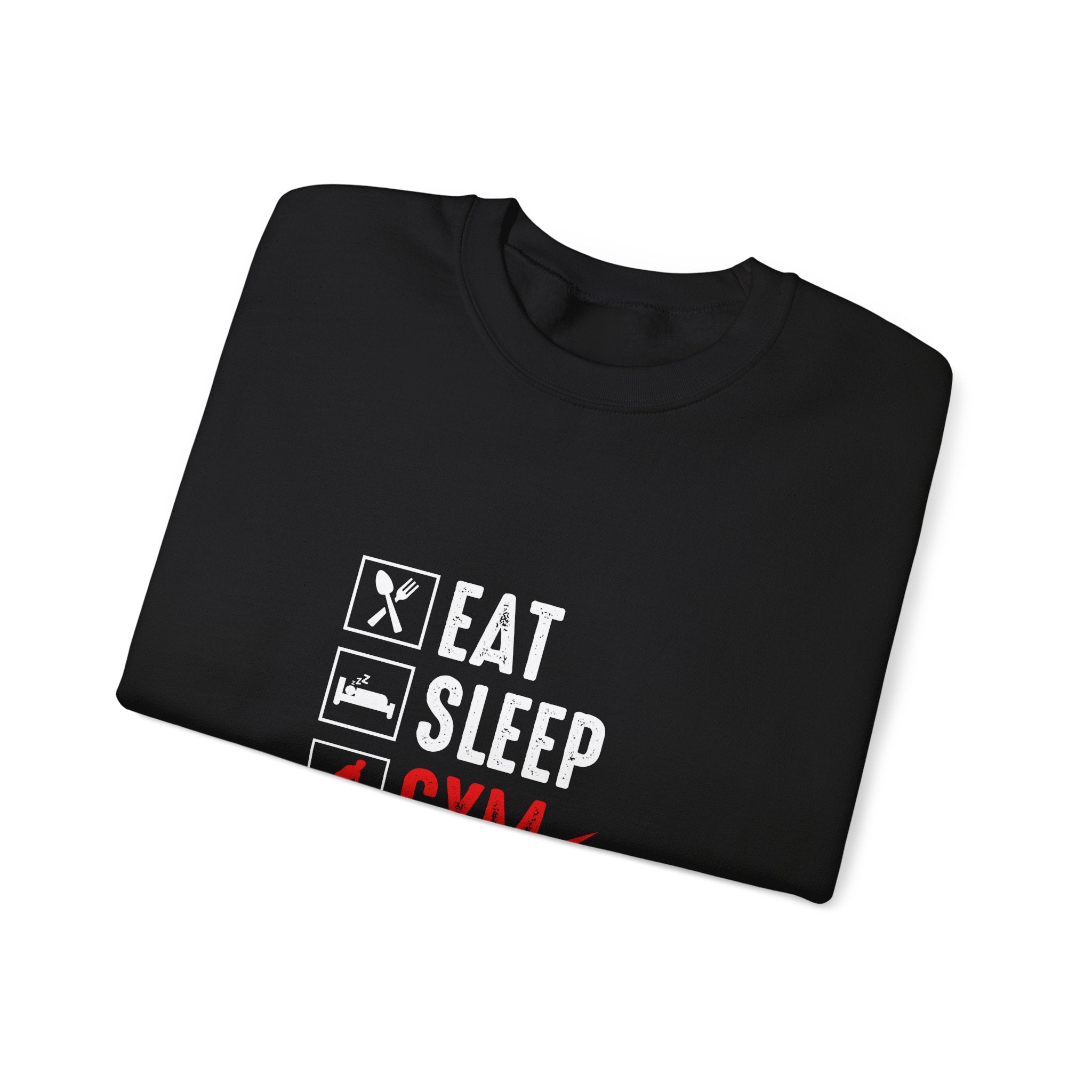 Eat Sleep Gym Repeat Sweatshirt