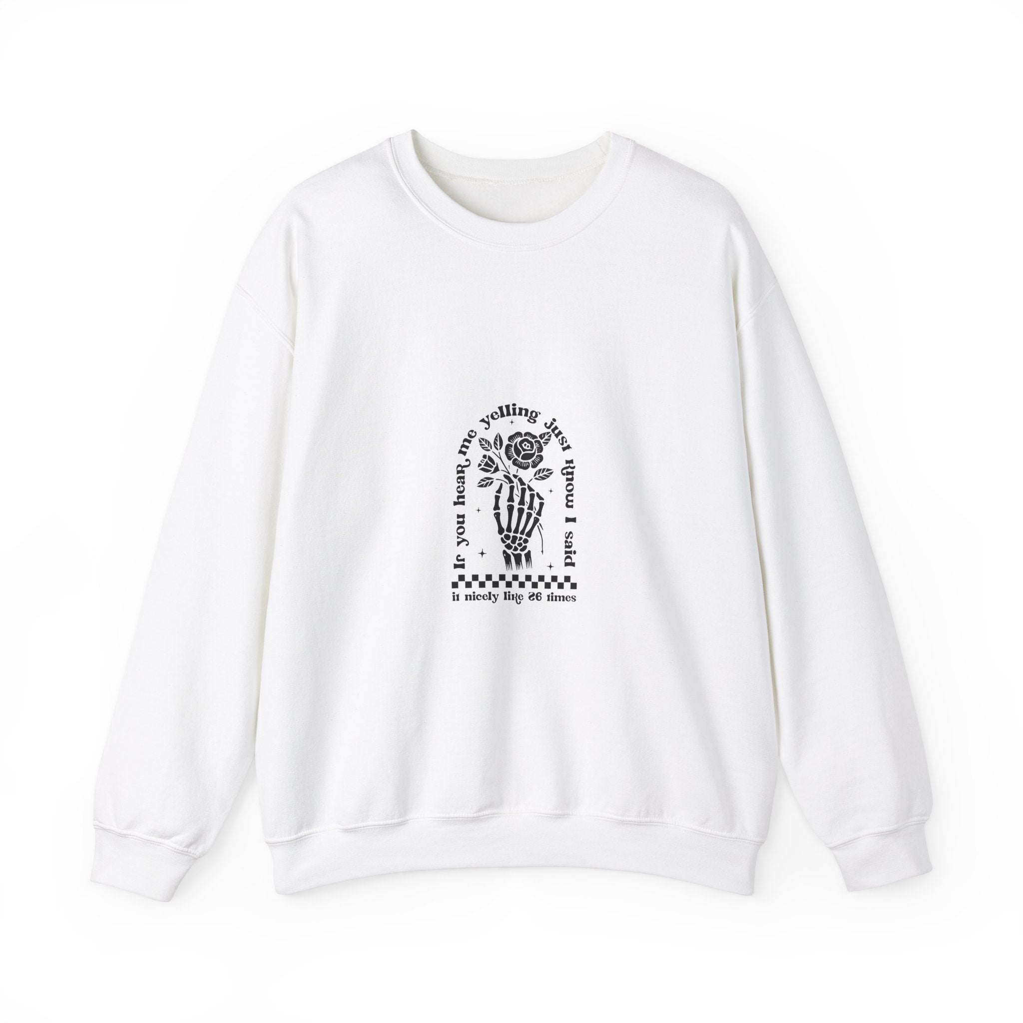 Skeletal Rose Sweatshirt: Nicely Said