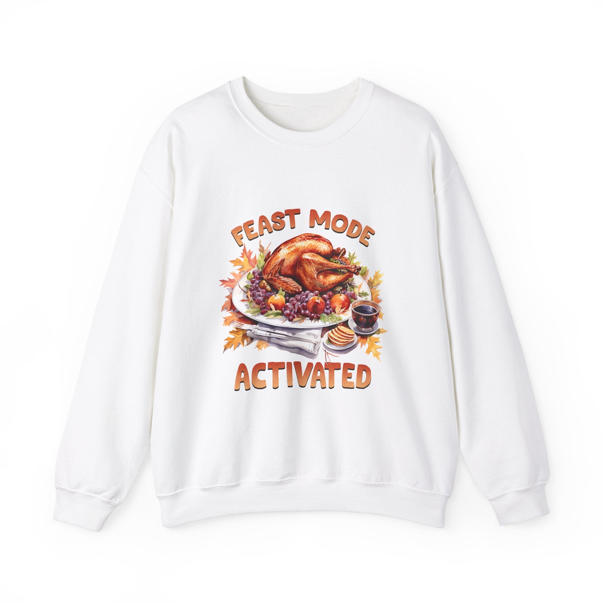 Feast Mode Activated Thanksgiving Sweatshirt